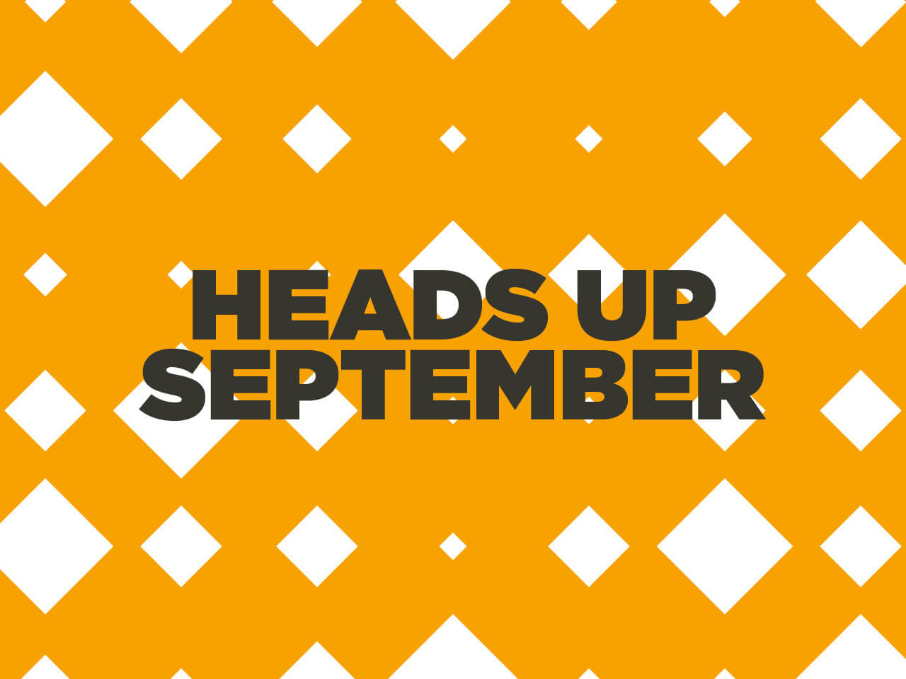 headsup2025-september.jpg
